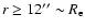 $r \geq 12'' \sim R_{\rm e}$