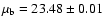 $\mu_{\rm b}=23.48\pm0.01$