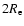 $2R_{\rm e}$