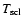 $T_{\rm scl}$