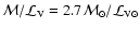 ${\mathcal{M}}/{\mathcal{L}_{\rm V}}
= 2.7 {\mathcal{M}}_\odot/{\mathcal{L}}_{{\rm V}\odot}$