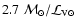 ${2.7~{\mathcal{M}}_\odot/
{\mathcal{L}}_{{\rm V}\odot}}$