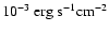 $10^{-3}~{\rm erg~s^{-1} cm^{-2}}$