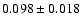 $ 0.098\pm0.018$