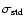 $\sigma _{\rm std}$