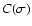 $C(\sigma)$