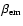 $\beta_{\rm em}$