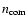 $n_{\rm com}$
