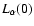 $L_{\alpha }(0)$