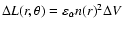 $\Delta L({r},\theta) =
\varepsilon_{\alpha} n({r})^2 \Delta V$