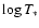 $\log T_\ast$