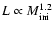 $L \propto M_{\rm ini}^{1.2}$