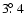 $3\hbox{$.\!\!^\circ$ }4$