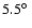$5.5\hbox{$^\circ$ }$
