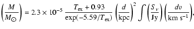 $\displaystyle \bigg(\frac{M}{M_{\hbox{$\odot$ }}}\bigg)=2.3\times10^{-5}~\frac{...
...^2
\int{\bigg(\frac{S_\nu}{\rm Jy}\bigg)~\bigg(\frac{dv}{\rm km~s^{-1}}\bigg)},$