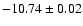 $-10.74\pm0.02$