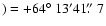 $) =
+64\hbox{$^\circ$ }13' 41\hbox{$.\!\!^{\prime\prime}$ }7$