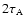 $2\tau _{\rm A}$