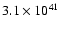 $3.1 \times 10^{41}$