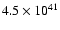 $4.5 \times 10^{41}$