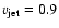 $v_{{\rm jet}} = 0.9$