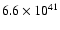 $6.6 \times
10^{41}$