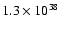 $1.3\times 10 ^{38}$