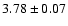 $ 3.78 \pm 0.07$