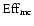 ${\rm Eff}_{\rm mc}$