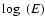 $\log~(E)$