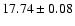 $17.74\pm0.08$