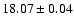 $18.07\pm0.04$