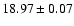 $18.97\pm0.07$