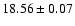 $18.56\pm0.07$