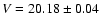 $V=20.18\pm0.04$
