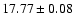 $17.77\pm0.08$