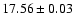 $17.56\pm0.03$