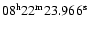 $08^{\rm h}22^{\rm m}23.966^{\rm s}$