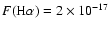 $F({\rm H}\alpha ) = 2 \times 10^{-17}$