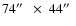 $74\hbox{$^{\prime\prime}$ }~\times~44\hbox{$^{\prime\prime}$ }$