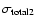 $\sigma_{\rm total2}$
