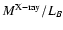 $M^{\rm X-ray}/L_B$