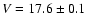 $V=17.6\pm0.1$