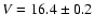 $V=16.4\pm0.2$