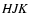 ${\it H J K}$
