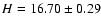 $H=16.70\pm0.29$
