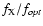 $f_{\rm X}/f_{opt}$