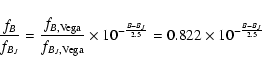\begin{displaymath}\frac{f_{B}}{f_{B_{J}}}=\frac{f_{B,\rm Vega}}{f_{B_{J},\rm
Ve...
...10^{-\frac{B-B_{J}}{2.5}}=0.822\times10^{-\frac{B-B_{J}}{2.5}}
\end{displaymath}