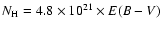 $N_{\rm H}=4.8\times
10^{21}\times E(B-V)$