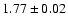 $1.77 \pm 0.02$